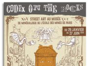 Street Art, “Codex On the Rocks”: How Urban Art is Getting People Through the Doors of Paris’ Mineralogy Museum