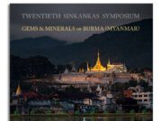 Twentieth Sinkankas Symposium 2026: Gems & Minerals of Burma (Myanmar)